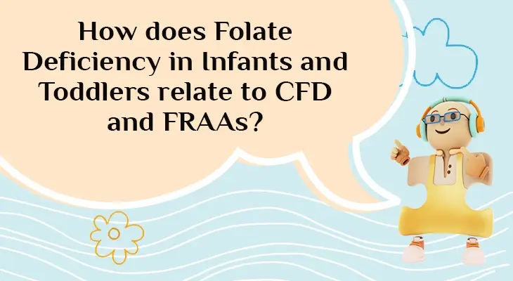 Folate, Infants, Toddlers, and Folate Receptor Autoantibodies